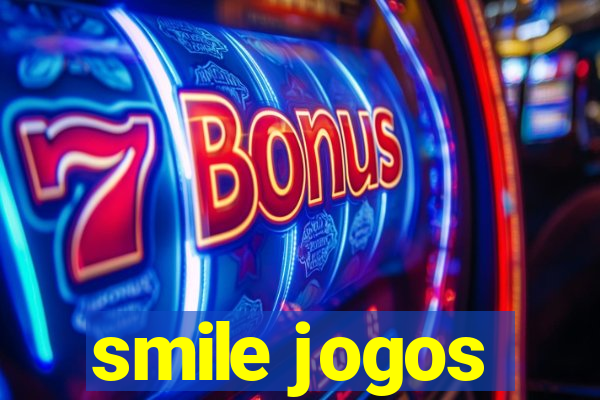 smile jogos